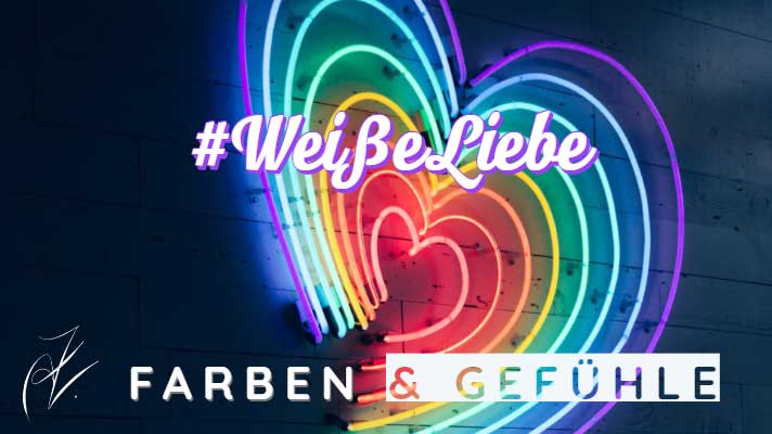 #WeißeLiebe